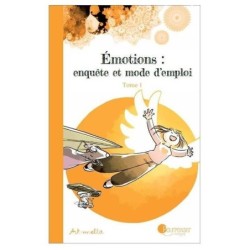 EMOTIONS : ENQUETE ET MODE D'EMPLOI TOME 1 2