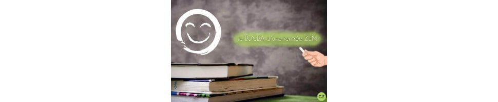 Le B.A. BA d'une rentrée Zen au naturel